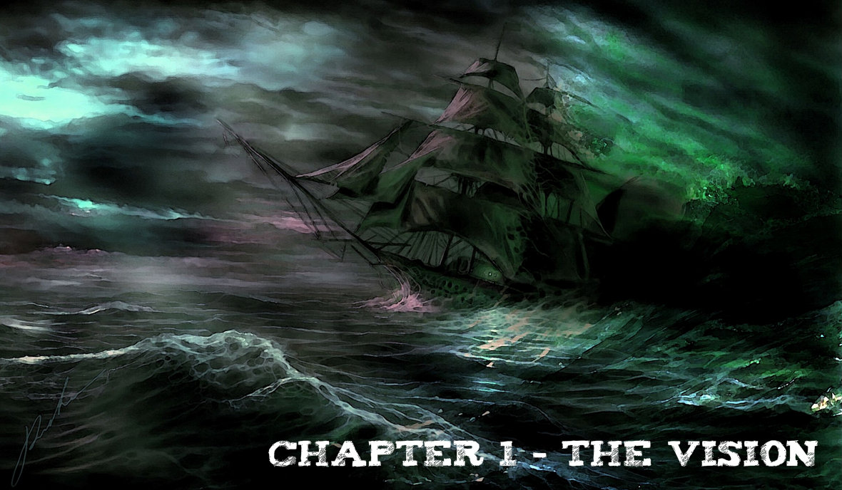 Chapter 1 - the Vision